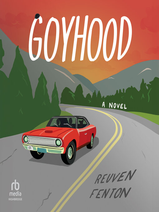Title details for Goyhood by Reuven Fenton - Available